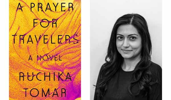 Ruchika Tomar wins 2020 PEN/Hemingway Award for her novel 'A Prayer for Travelers'